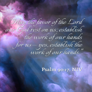 Psalm 90:17 | KingdomNomics