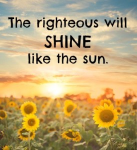 The righteous will shine like the sun | KingdomNomics