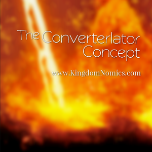 The Converterlator Concept |KingdomNomics